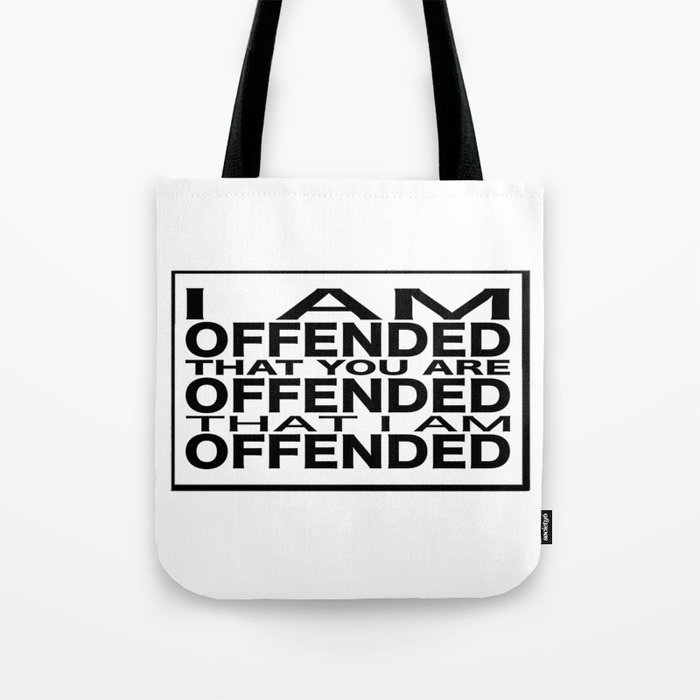 Offended Tote Bag