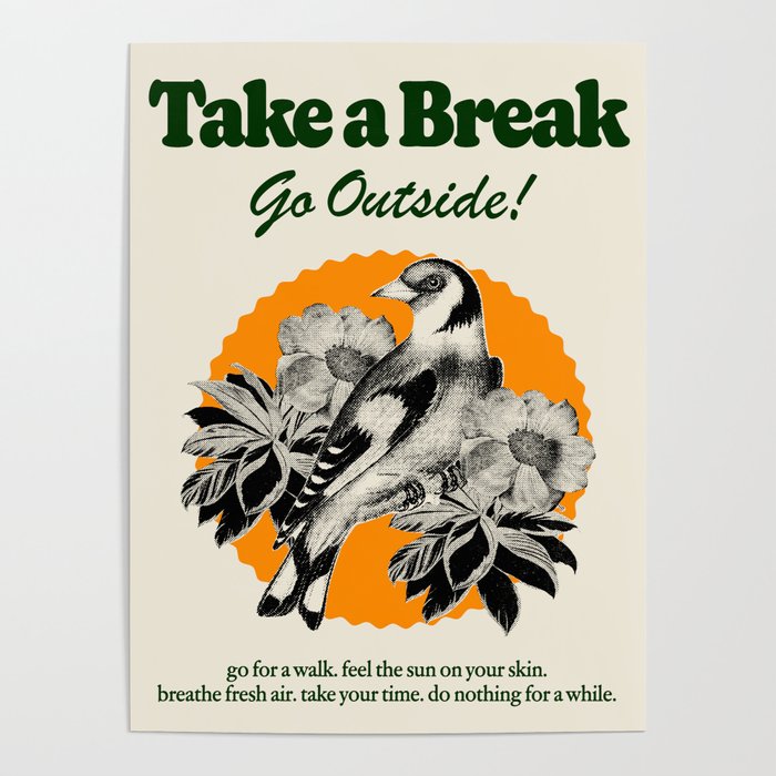 Take A Break Poster
