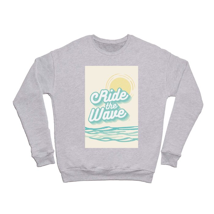 Ride the Wave Crewneck Sweatshirt
