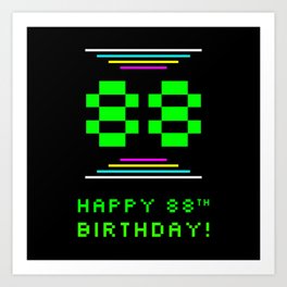 [ Thumbnail: 88th Birthday - Nerdy Geeky Pixelated 8-Bit Computing Graphics Inspired Look Art Print ]
