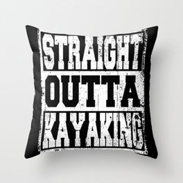 Kayak Saying Funny Throw Pillow