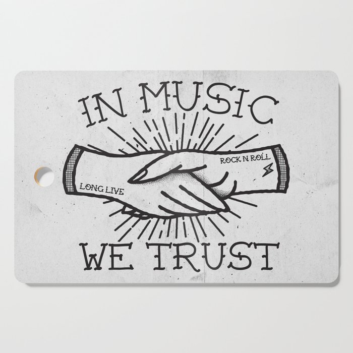 In Music We Trust Cutting Board