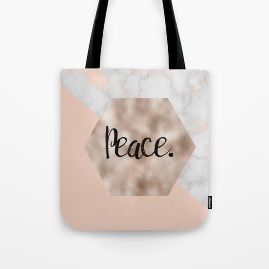 Rose gold layers - peace Tote Bag