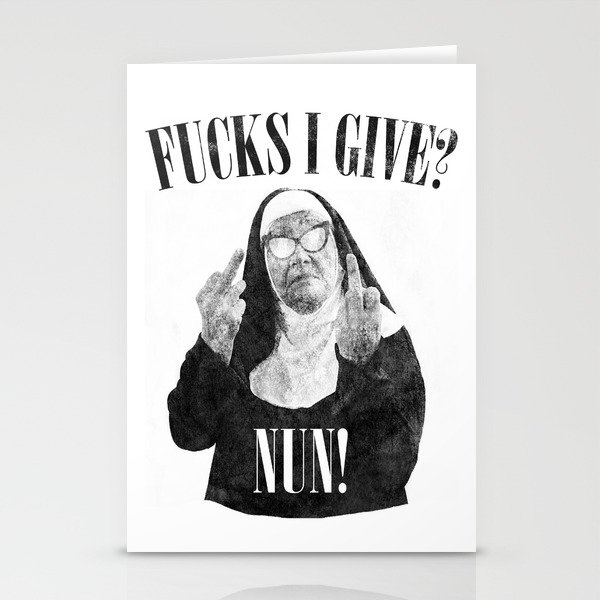 Funny Fucks I Give, Nun Saying Stationery Cards