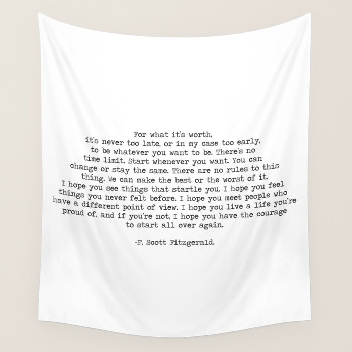 It S Never Too Late F Scott Fitzgerald Quote Wall Tapestry By
