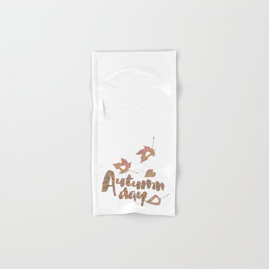 Autumn - Autumn day- glitter typography on white background Hand & Bath Towel