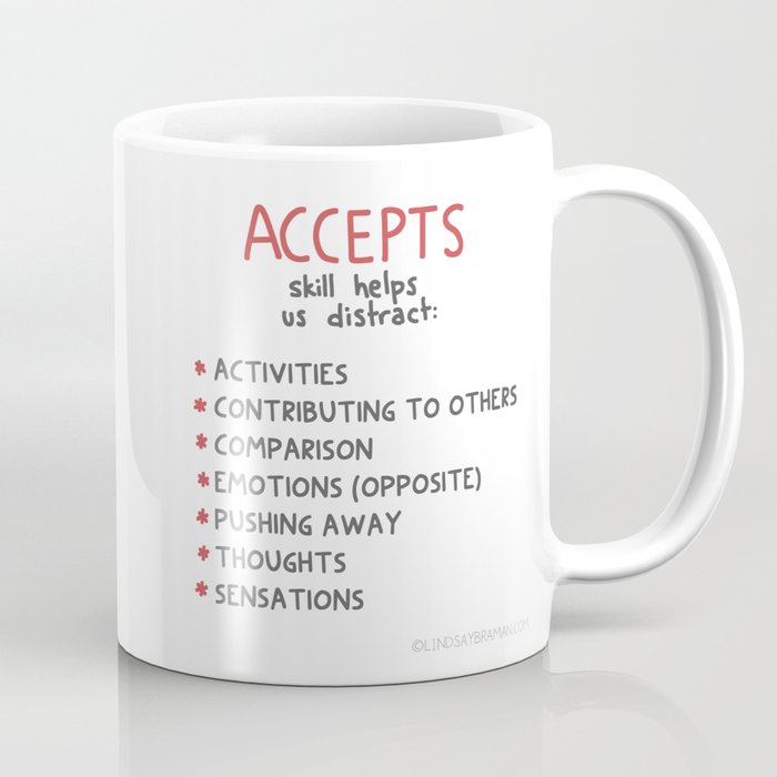 DBT Skills: ACCEPTS | Dialectical Behavioral Therapy Psychology Gift Coffee Mug