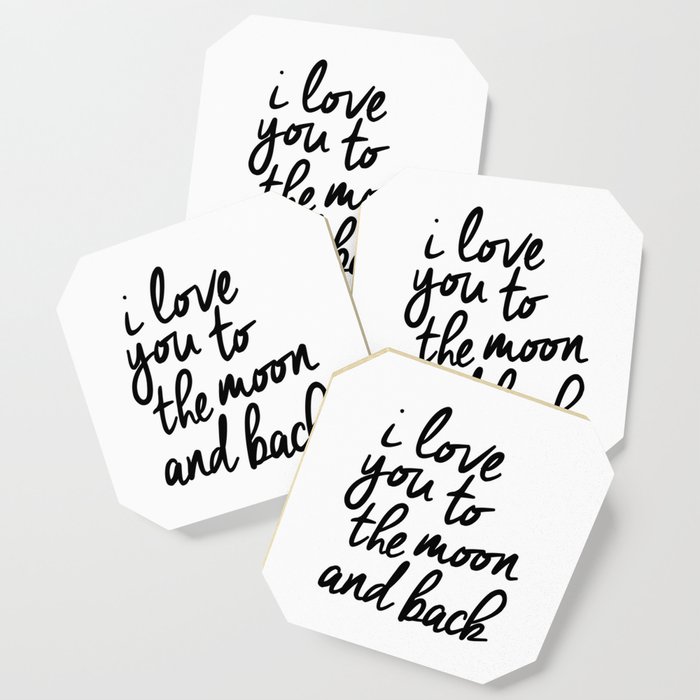 I Love You to the Moon and Back black-white kids room typography poster home wall decor canvas Coaster