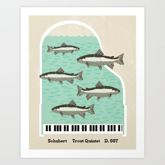 Schubert - Trout Quintet, D. 667 Art Print