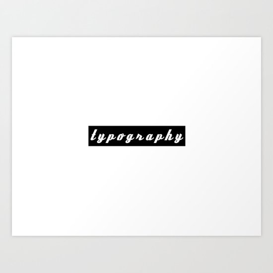 typography Art Print