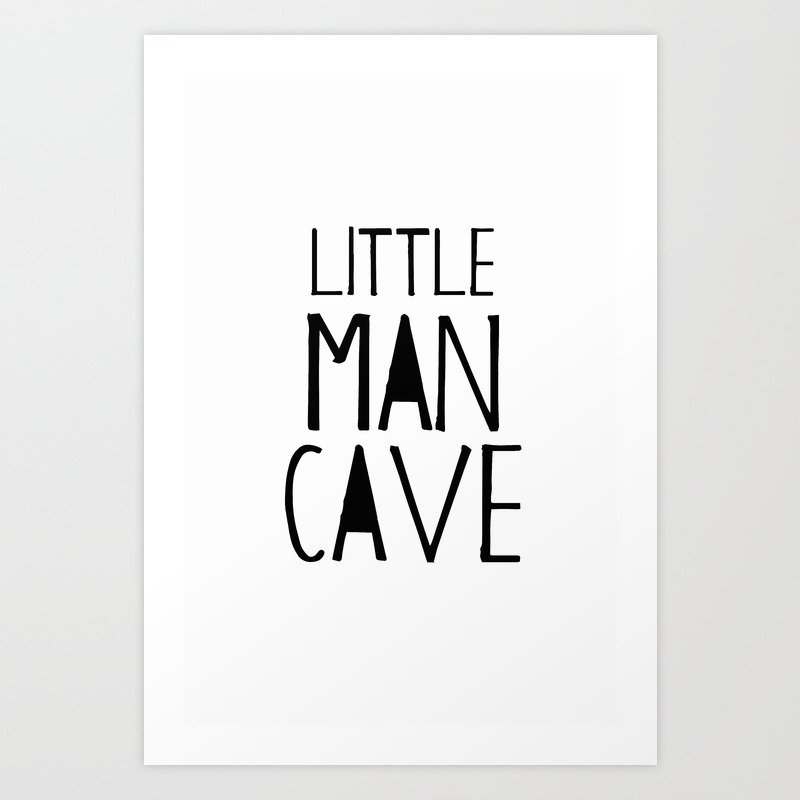Little Man Cave Sign Little Man Cave Print Little Man Cave Nursery Little Man Cave Print Art Print By Studioed Society6 Cute little sign that adds that extra personality to our little ones nursery! little man cave sign little man cave print little man cave nursery little man cave print art print by studioed