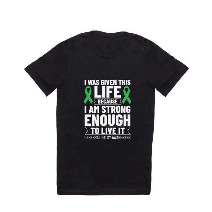 Cerebral Palsy Green Ribbon Brain Damage Awareness T Shirt