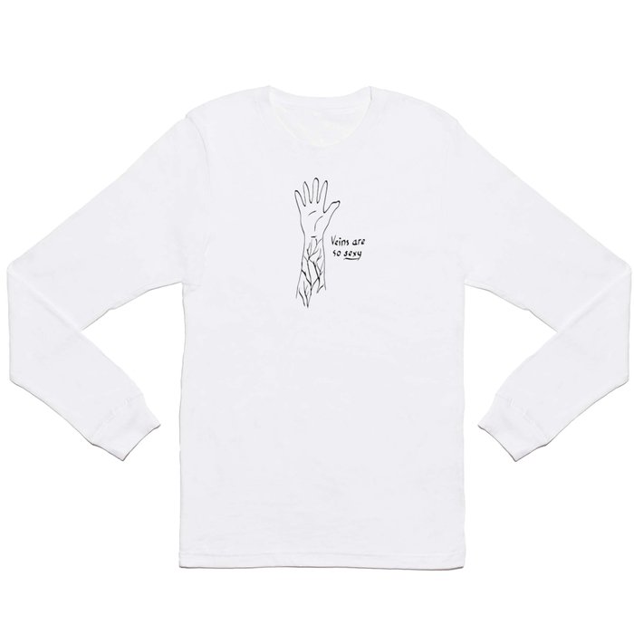 Veins are sexy Long Sleeve T Shirt