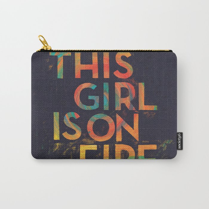 This Girl Is On Fire Carry-All Pouch