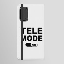 Tele Mode On Android Wallet Case