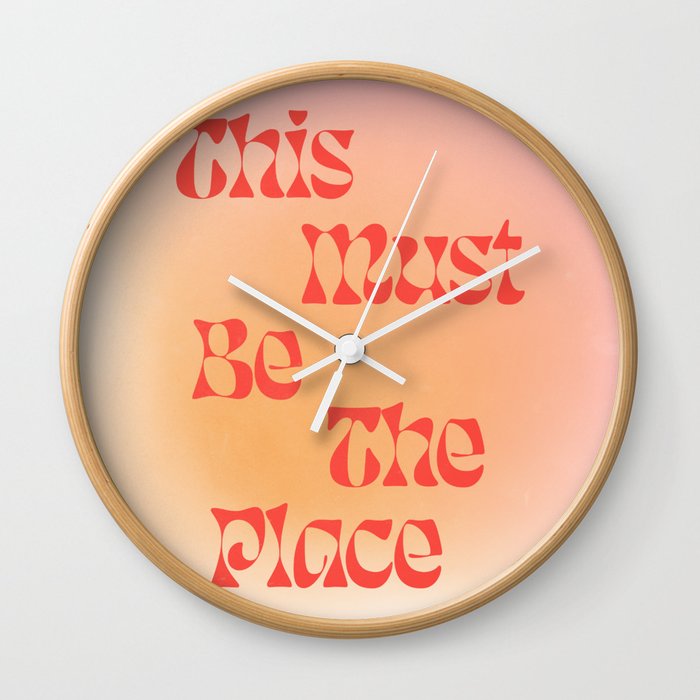 This Must Be The Place: Gradient Edition Wall Clock