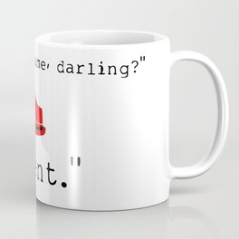 What's your name, darling? Mug