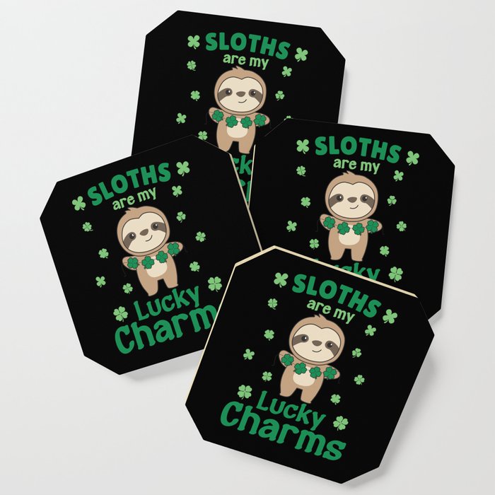 Sloths Are My Lucky Charms St Patrick's Day Coaster