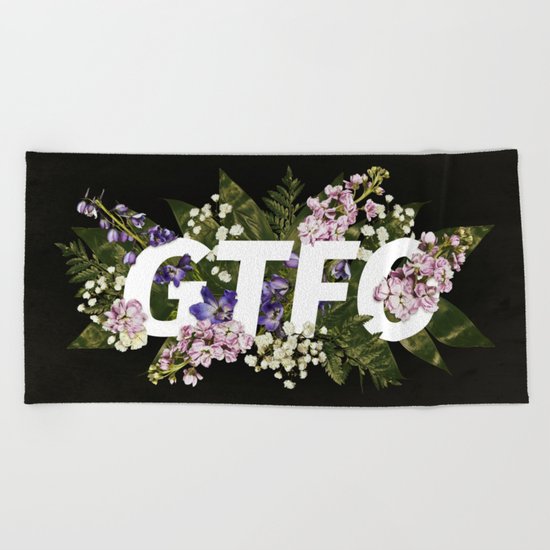 GTFO Beach Towel