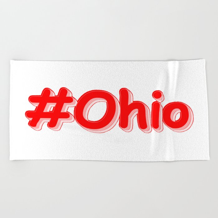 "#Ohio " Cute Design. Buy Now Beach Towel