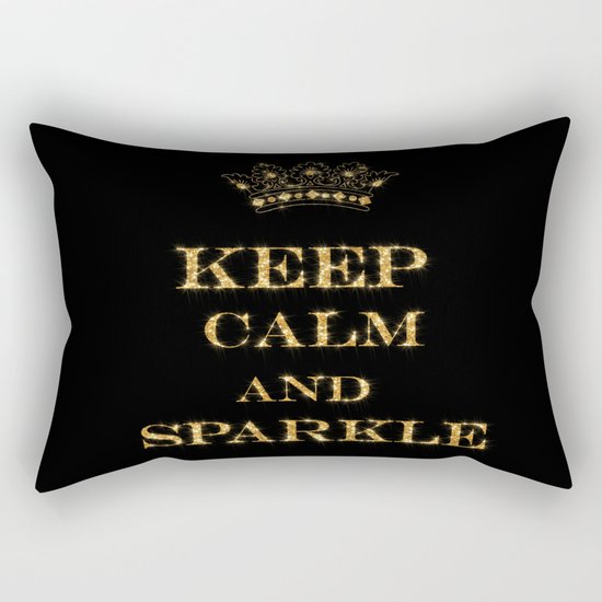 Keep calm and Sparkle- Gold Glitter effect on Black Background #Society6 Rectangular Pillow