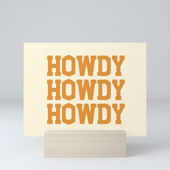 Howdy Howdy Howdy | Cowboy Mini Art Print