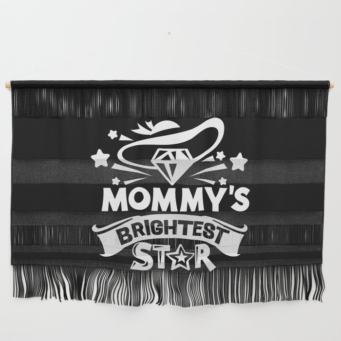 Mommys Brightest Star Cute Children Wall Hanging