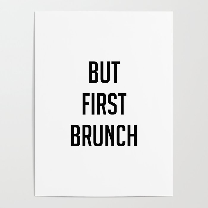 But first brunch Poster
