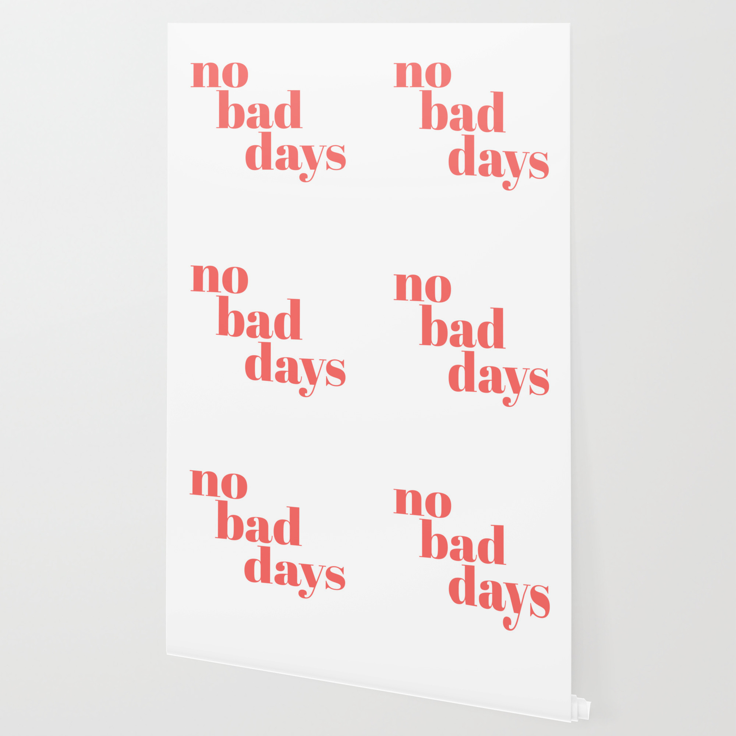 No Bad Days Ii Wallpaper By Typutopia Society6
