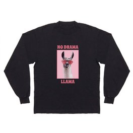 No Drama Llama Long Sleeve T-shirt