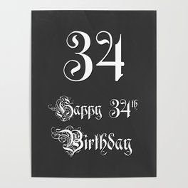 [ Thumbnail: Happy 34th Birthday - Fancy, Ornate, Intricate Look Poster ]