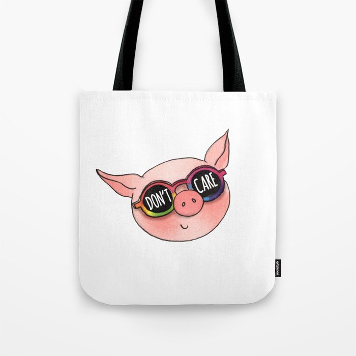 Don t Care. Cute Pig Tote Bag