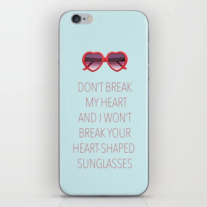 DON'T BREAK MY HEART iPhone Skin