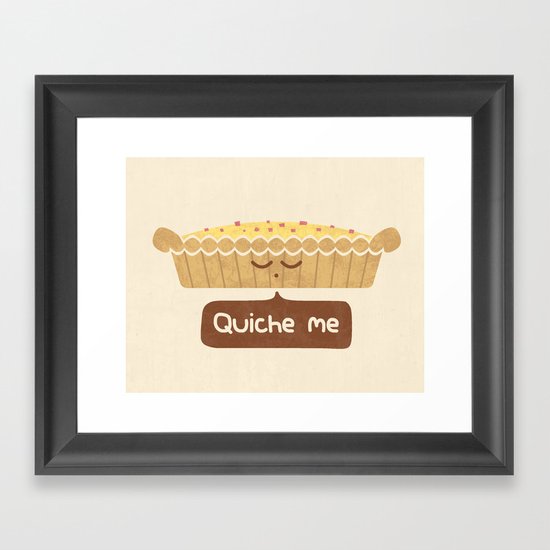 Quiche Me Framed Art Print