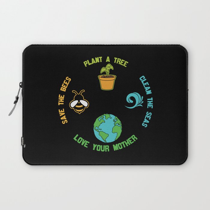 Love Your Mother Earth Laptop Sleeve