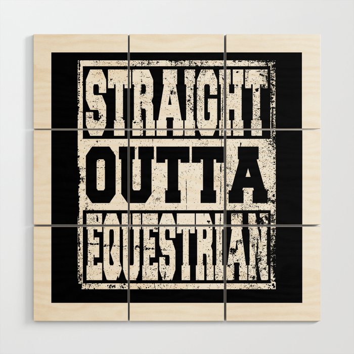 Equestrian Saying Funny Wood Wall Art