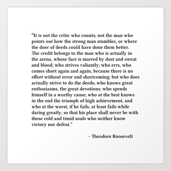 The Man In The Arena, Man In The Arena Quote Art Print