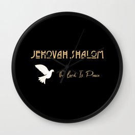 Jehovah Shalom _ The Lord Is Peace Wall Clock