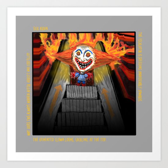 Sick Again - Scary Clown Art Print