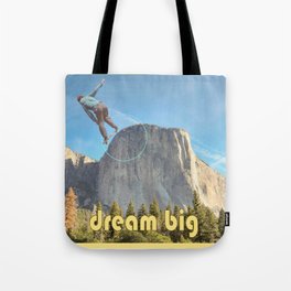dream big Tote Bag