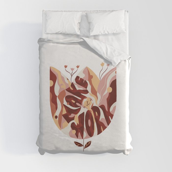 Make it work - inspiration floral quote Duvet Cover