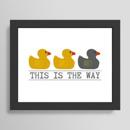Minnesota Duck Duck Gray Duck - This is the Way Framed Art Print