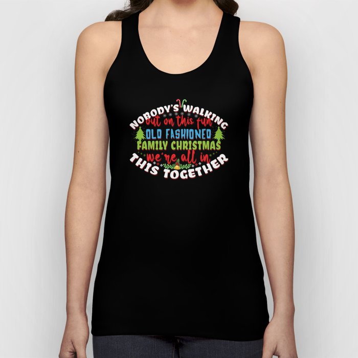 December 2021 Winter Together Fun Family Christmas Tank Top