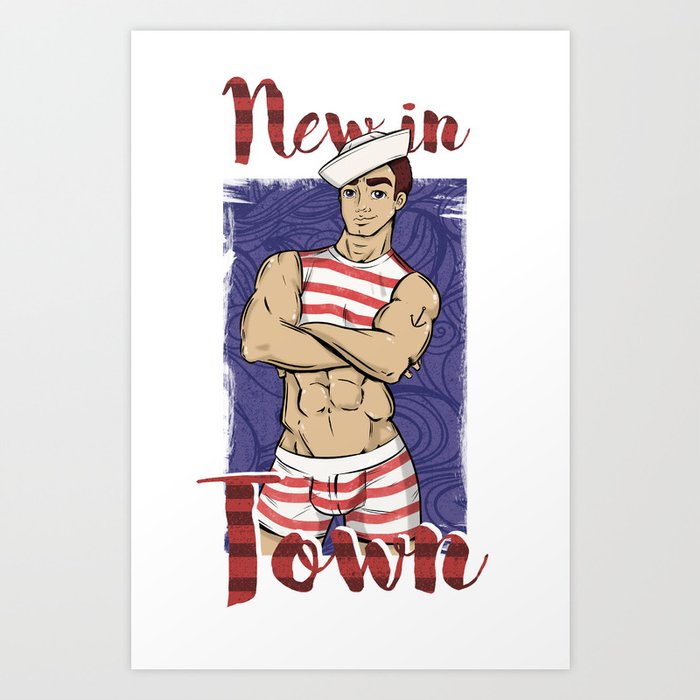 Gay sailor, New in town Art Print