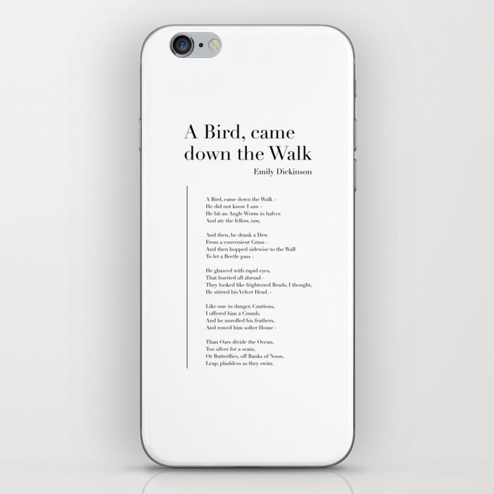 A Bird, Came Down the Walk by Emily Dickinson iPhone Skin