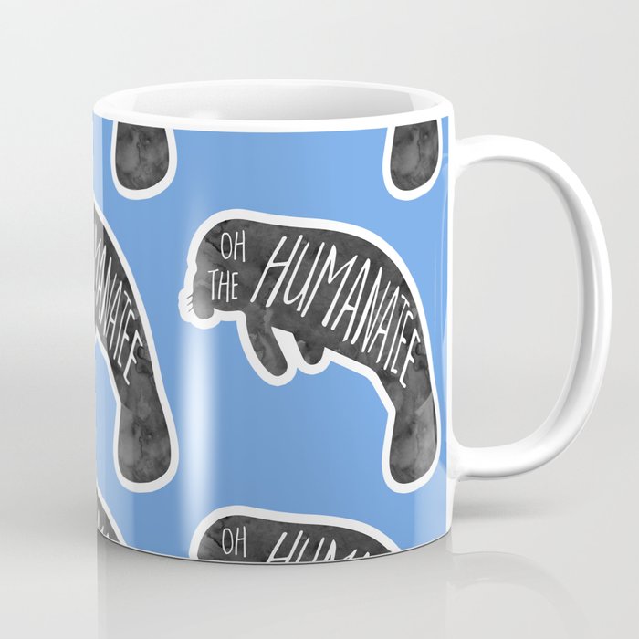Oh, the huMANATEE pun Coffee Mug