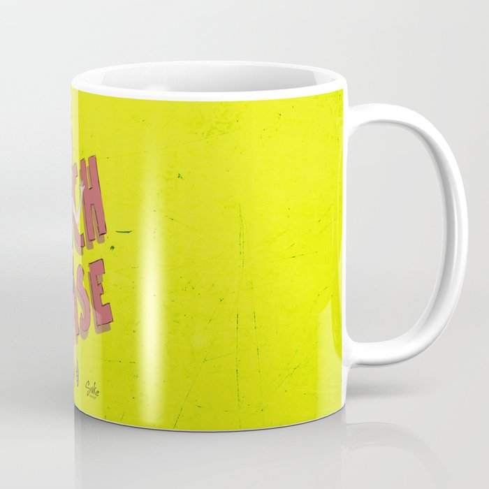 Just try to relax! Coffee Mug