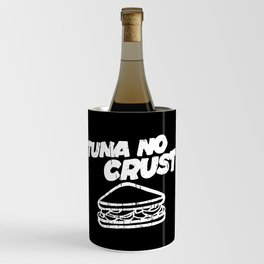 Tuna Crust Wine Chiller