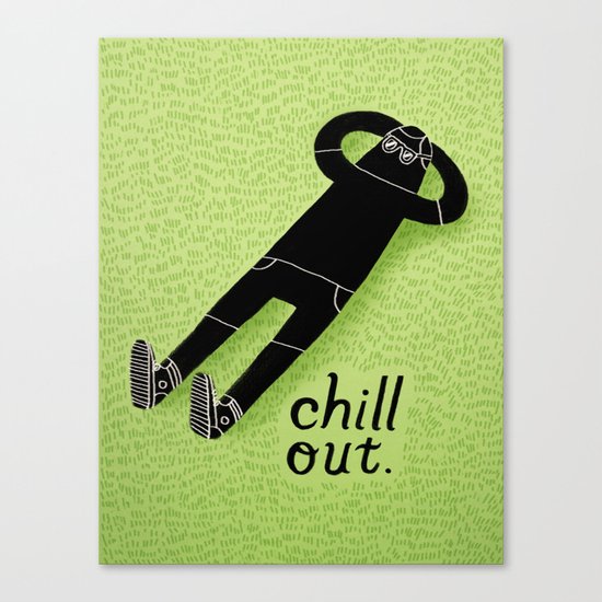 Chill Out Canvas Print