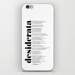 Desiderata by Max Ehrmann iPhone Skin